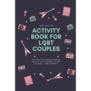Activity Book for LGBT Couples: Fun activity ideas, quizzes and fill in the blank fun for couples - LGBT Friendly