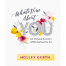 What's True about You: Life-Changing Reminders of Who God Says You Are (52 Daily Devotions)