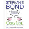 Coma Girl: The Complete Daily Serial