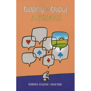 Bidding at Bridge: A Quizbook