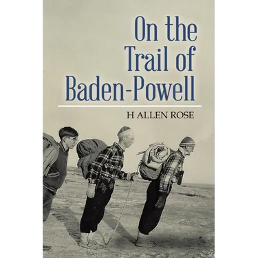 On the Trail of Baden-Powell