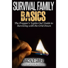 The Prepper's "Lights Out" Guide to Surviving with the Grid Down