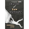Black & Tan Fantasy
