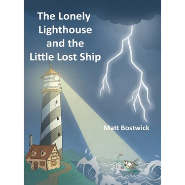 The Lonely Lighthouse and the Little Lost Ship