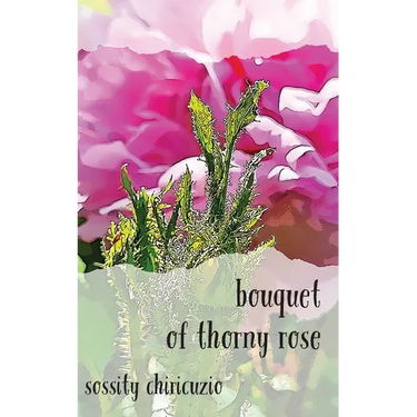 bouquet of thorny rose