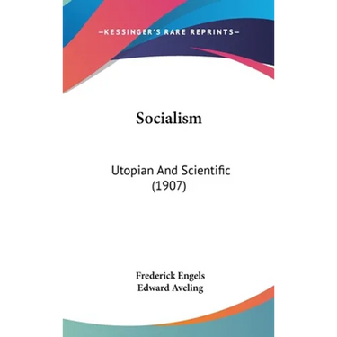 Socialism: Utopian And Scientific (1907)