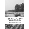 The Well at the World's End