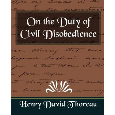 On the Duty of Civil Disobedience (New Edition)