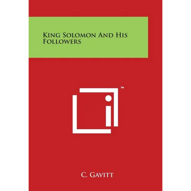 King Solomon and His Followers