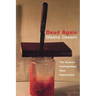 Dead Again: The Russian Intelligentsia After Communism
