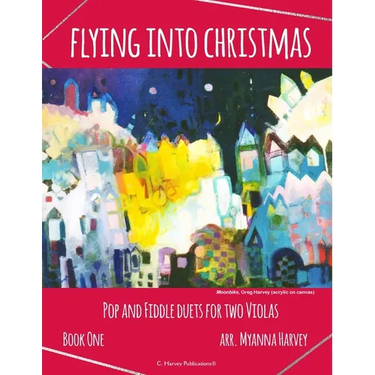 Flying into Christmas, Pop and Fiddle Duets for Two Violas, Book One