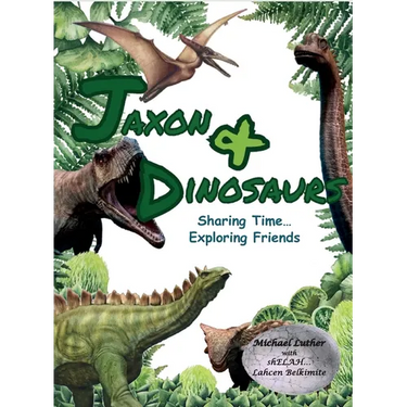 Jaxon & Dinosaurs: Sharing Time... Exploring Friends