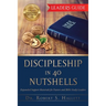Discipleship in 40 Nutshells - Leaders Guide: Expanded Support Materials for Pastors and Bible Study Leaders