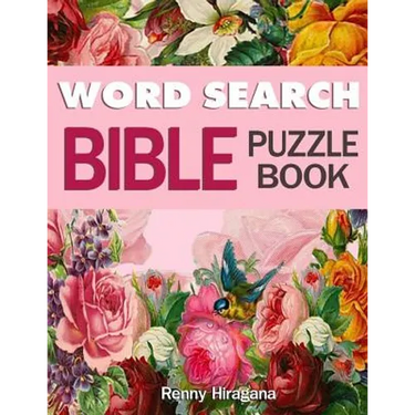 Word Search Bible Puzzle Book: Psalms, Hymns and Other Scriptures (Large Print)