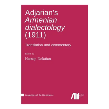 Adjarian's Armenian dialectology (1911)