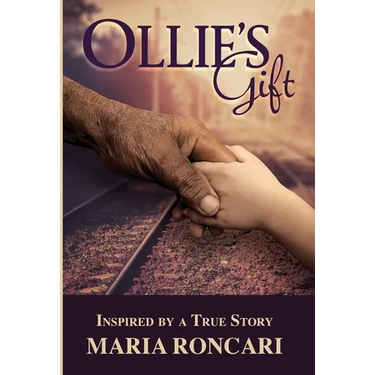 Ollie's Gift: Inspired by a True Story