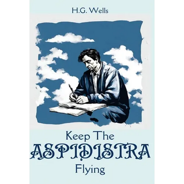 Keep The ASPIDISTRA Flying