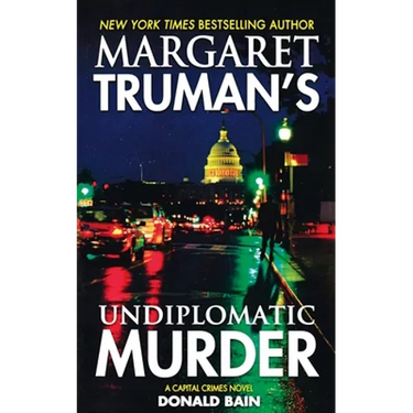 Margaret Truman's Undiplomatic Murder