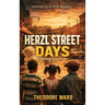 Herzl Street Days: A Brooklyn Memoir