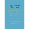 Epicurean Justice