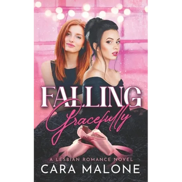 Falling Gracefully: A Lesbian Romance