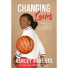 Changing Lanes: Using Sports As A Vehicle to Drive Success On & Off The Court