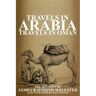 Travels in Arabia: Travels in Oman