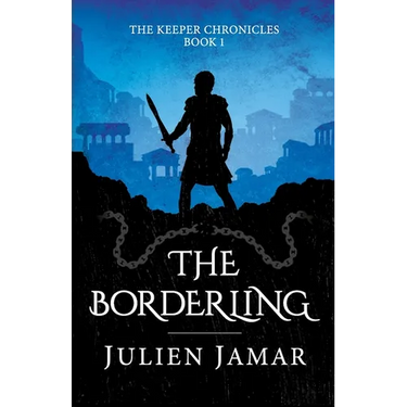 The Borderling: Book 4 in the Chronicles of Lashai