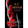 Needing You