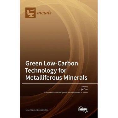 Green Low-Carbon Technology for Metalliferous Minerals