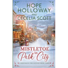 Mistletoe in Park City
