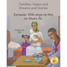 Families: Hopes and Dreams and Stories in Igbo and English