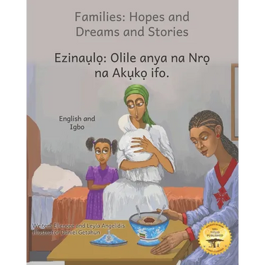 Families: Hopes and Dreams and Stories in Igbo and English