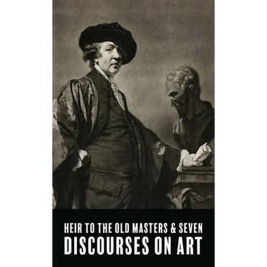 Heir To The Old Masters and Seven Discourse on Art