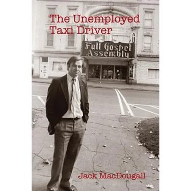 The Unemployed Taxi Driver