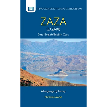 Zaza-English/ English-Zaza Dictionary & Phrasebook: A Language of Turkey
