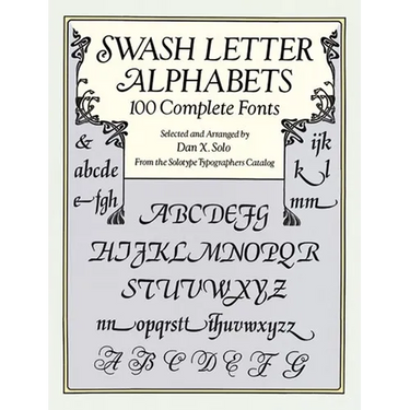 Swash Letter Alphabets: 100 Complete Fonts