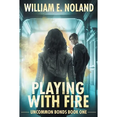 Playing with Fire: A Supernatural Thriller