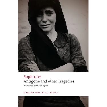 Antigone and Other Tragedies: Antigone, Deianeira, Electra
