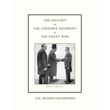 History of the Cheshire Regiment in the Great War