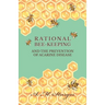 Rational Bee-Keeping and the Prevention of Acarine Disease