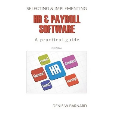 Selecting & Implementing HR & Payroll Software: A Practical Guide