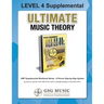 LEVEL 4 Supplemental - Ultimate Music Theory: The LEVEL 4 Supplemental Workbook is designed to be completed with the Basic Rudiments Workbook.