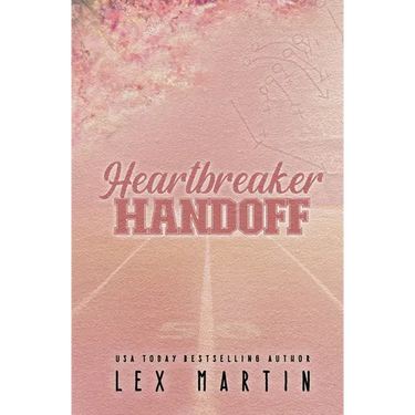 Heartbreaker Handoff
