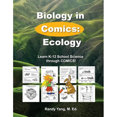 Biology in Comics: Ecology: Learn K-12 School Science in Comics