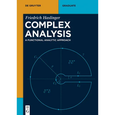 Complex Analysis: A Functional Analytic Approach
