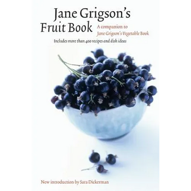 Jane Grigson's Fruit Book