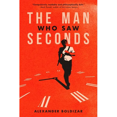 The Man Who Saw Seconds