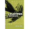 A Flutter of Wings