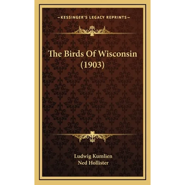 The Birds Of Wisconsin (1903)